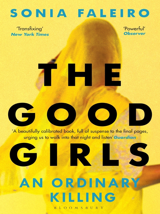 Title details for The Good Girls by Sonia Faleiro - Available